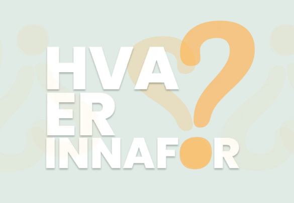 Tekstgrafikk med store hvite bokstaver med teksten HVA ER INNAFOR og et stort oransje spørsmålstegn bak teksten, på en lysegrå bakgrunn. Motivet henvender seg til lavterskeltilbud for skadelig seksuell atferd ved Betanien sykehus.